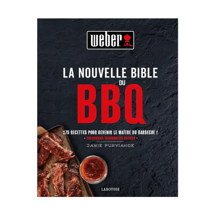 [Weber-17879] Weber La nouvelle Bible du BBQ (FR)