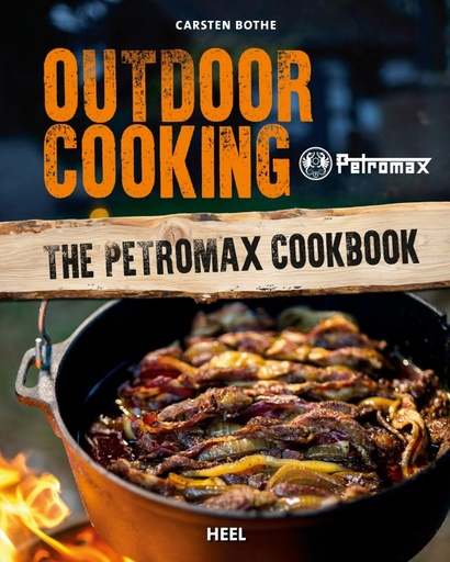 [Petromax-cookbook] Outdoor Cooking – Das Englischsprachige Petromax Kochbuch